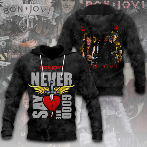 Never Say Goodbye Bon Jovi Hoodie OVERSIZEDTEE 79