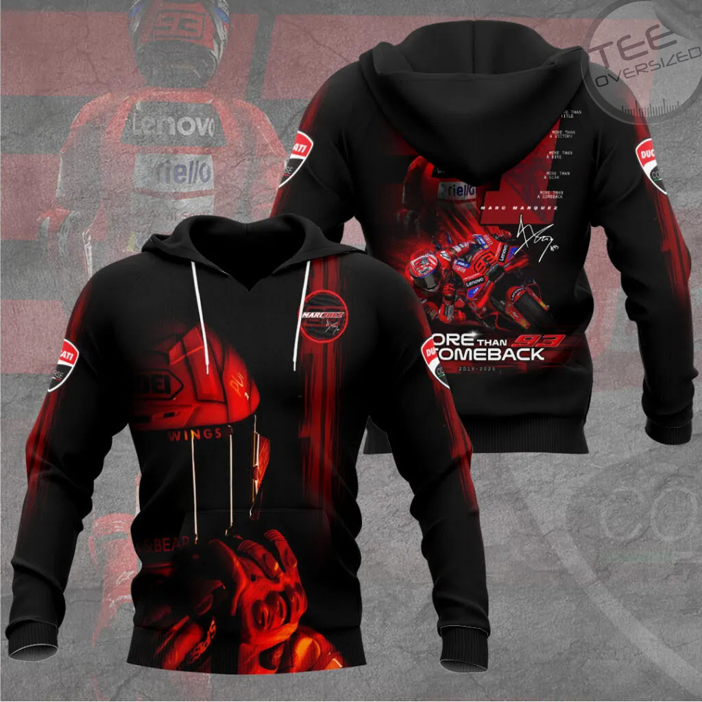 Marc Marquez More Than A Comeback Hoodie