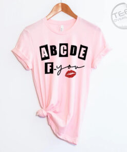 ABCDEFU T shirt abcdef you pink shirt