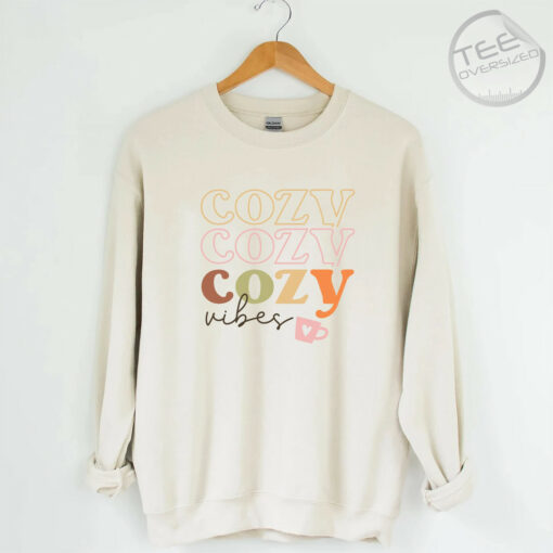 Cozy Vibes Meaning Oversized Sweatshirt sand